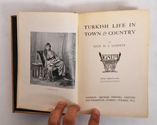 Turkish Life in Town & Country