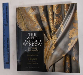 Item #178514 The Well-Dressed Window. Sandy Brown
