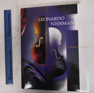 Item #178528 Leonardo Nierman: El Sonido Del Color / The Sound of Color. Leonardo Nierman