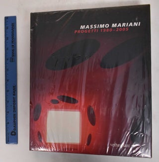 Item #178543 Massimo Mariani: Progetti 1980-2005. Lara-Vinca Masini