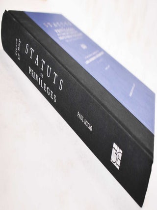 Status et Privileges du Corps des Marchands Orfebres-Joyailliers de la Ville de Paris: An 18th Century Compendium of the Laws Governing Silversmithing in Paris