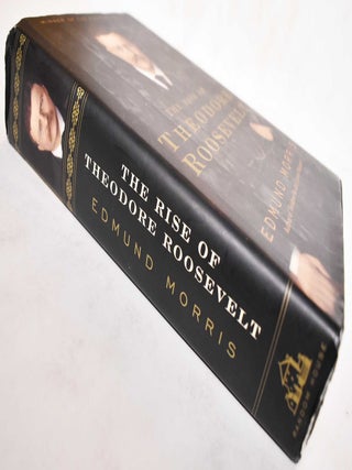 The Rise of Theodore Roosevelt