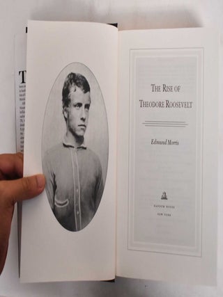 The Rise of Theodore Roosevelt