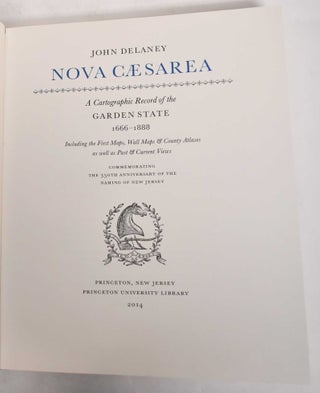 Nova Caesarea: A Cartographic Record of the Garden State 1666-1888