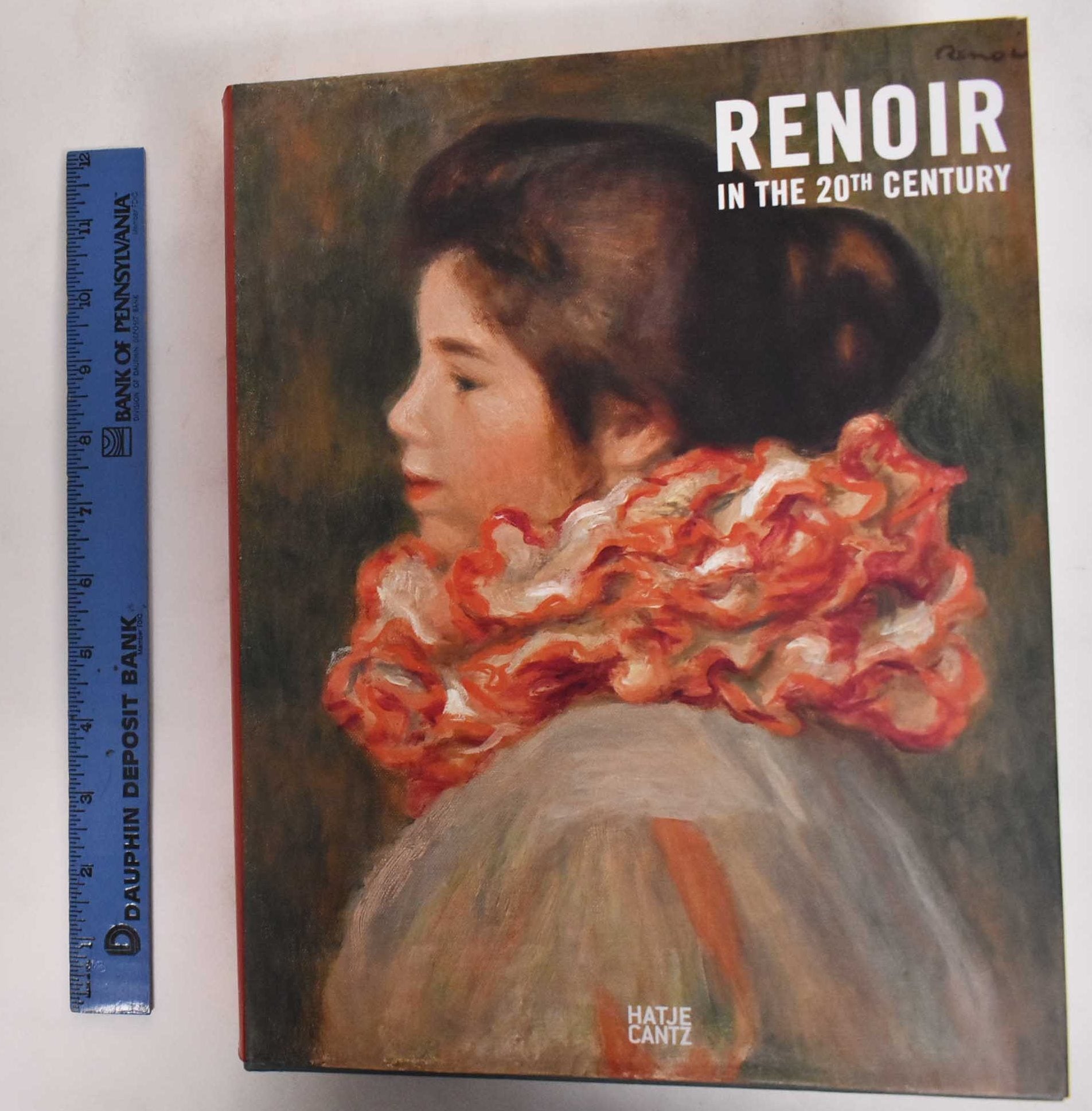 Renoir in the 20th Century | Sylvie Patry, Claudia Einecke