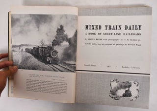 Mixed Train Daily: A Book of Short-Line Railroads