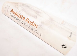 Auguste Rodin: Drawings & Watercolors