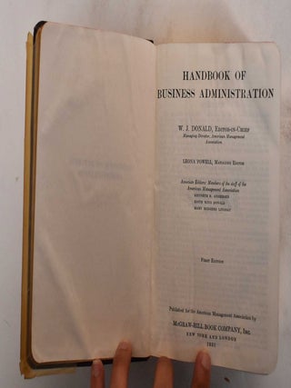 Item #178751 Handbook of business administration. W. J. Donald, Leona Margaret Powell