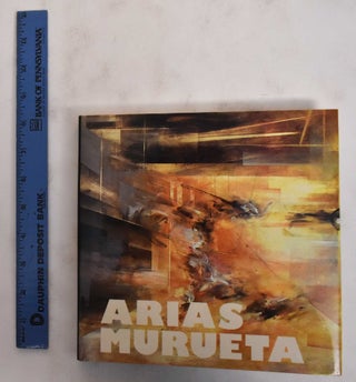 Item #178774 Gustavo Arias Murueta: Algo Aun Mas Alla. Toby Eric Joysmith