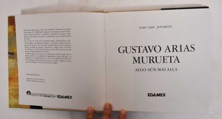 Gustavo Arias Murueta: Algo Aun Mas Alla