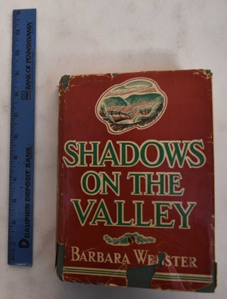 Item #178800 Shadows on the Valley. Barbara Webster