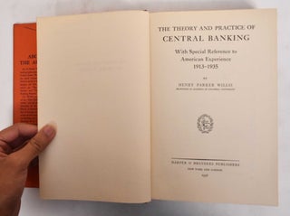 The theory and practice of central banking, with special reference to American experience, 1913-1935