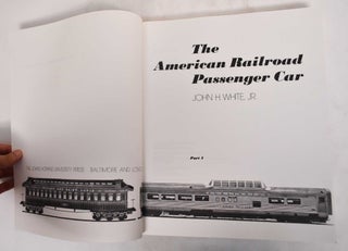 The American Railroad Passenger Car (2 Volumes)