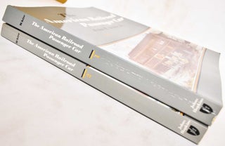 The American Railroad Passenger Car (2 Volumes)