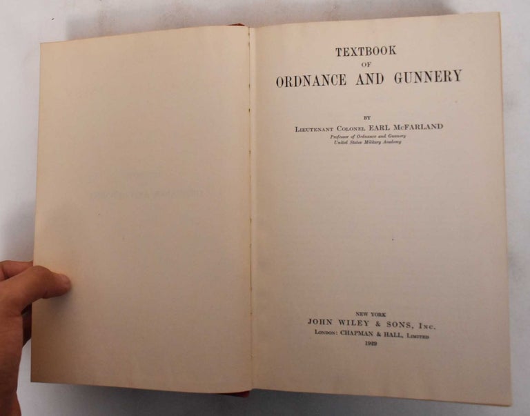 Item #178948 Textbook of Ordnance and Gunnery. Earl McFarland.