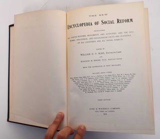 Item #179007 The New Encyclopedia of Social Reform, Including all Social-Reform Movements and...