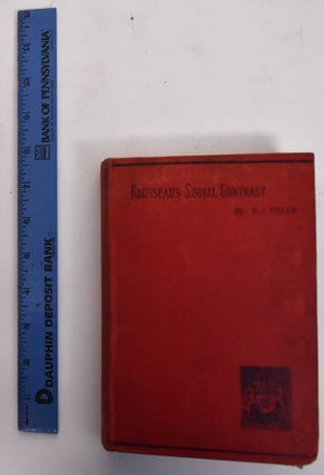 Item #179018 The Social Contract or Principles of Political Right. Jean Jacques Rousseau, Henry...