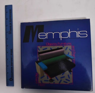 Item #179025 Memphis: objects, furniture, and patterns. Richard Horn