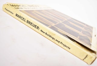 Marcel Breuer, new buildings and projects
