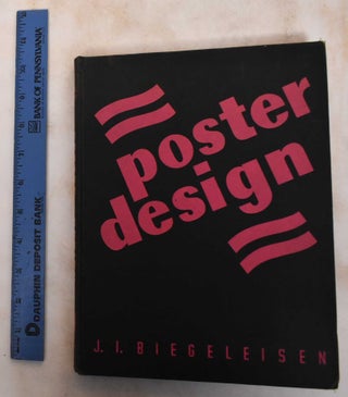 Item #179047 Poster Design. J. I. Biegeleisen