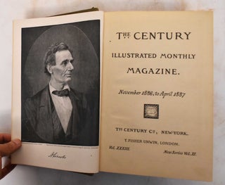 Item #179048 The century illustrated monthly magazine: Nov. 1886, to Apr. 1887. Century Co