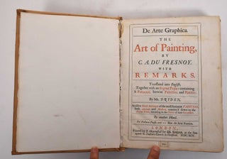 Item #179138 De Arte Graphica / The Art of Painting. Charles-Alphonse: John Dryden Dufresnoy,...