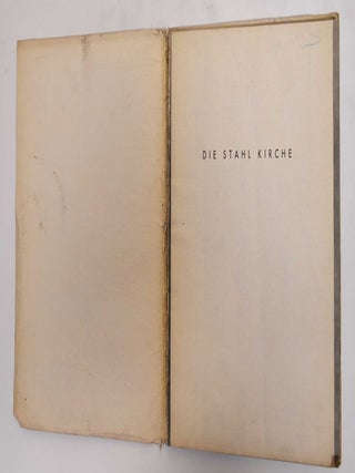 Item #179180 Die Stahl Kirche. Otto Bartning