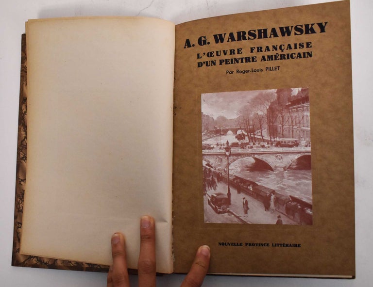 Item #179230 A.G. Warshawsky: l'oeuvre francaise d'un peintre américain. Roger-Louis Pillet, A. G. Warshawsky.