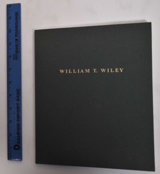 Item #179231 William T. Wiley: The Forest Series. Jerry Saltz