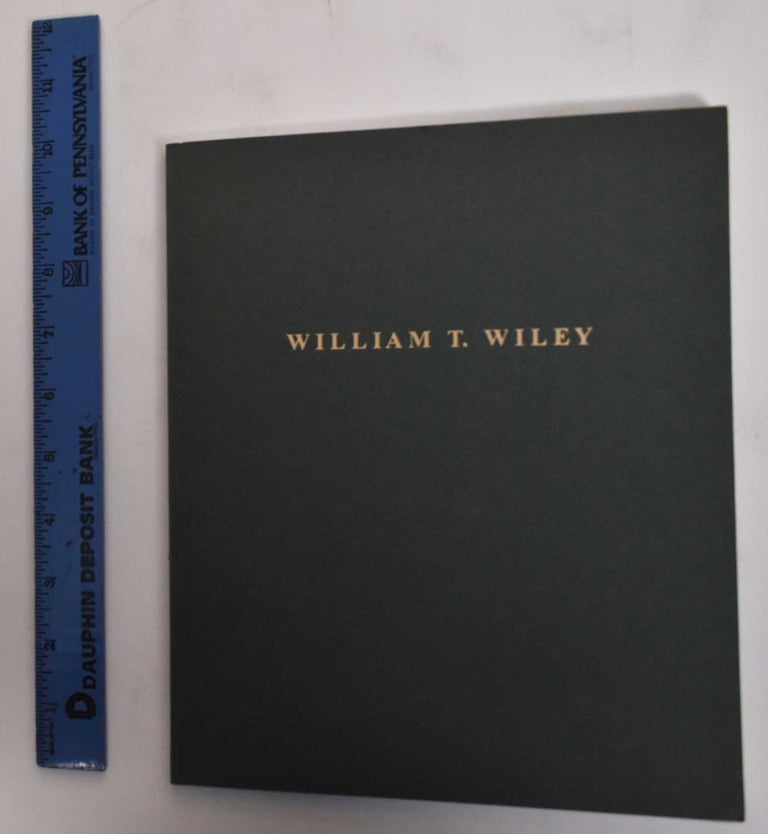 Item #179231 William T. Wiley: The Forest Series. Jerry Saltz.
