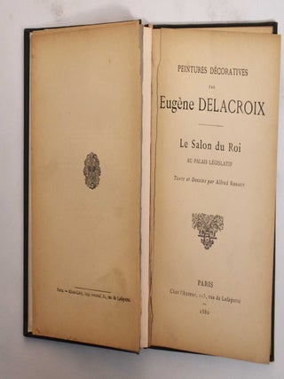 Item #179399 Peintures Decoratives par Eugene Delacroix: Le Salon du Roi au Palais Legislatif....