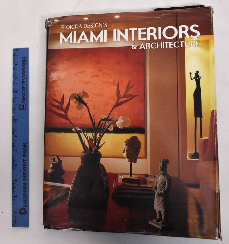 Item #179410 Florida Design's Miami Interiors & Architecture. Florida Design.