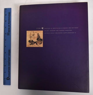 Item #179419 Zen: masters of meditation in images and writings. Helmut Brinker, Hiroshi Kanazawa