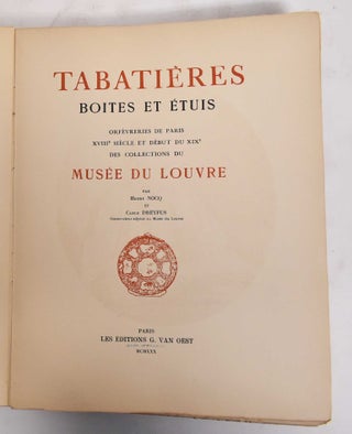 Tabatieres, Boites et Etuis, Orfebreries de Paris, XVIIIe Siecle et Debut du XIXe, Des Collections du Musee du Louvre