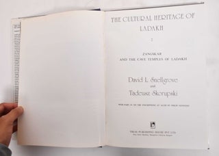 The Cultural Heritage Of Ladakh, Volume 2: Zangskar And The Cave Temples Of Ladakh