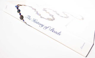 The History of Beads: From 30,000 B.C. to the Present