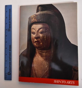 Item #179610 Shinto Arts: Nature, Gods, And Man In Japan. Kageyama Haruki, Christine Guth Kanda