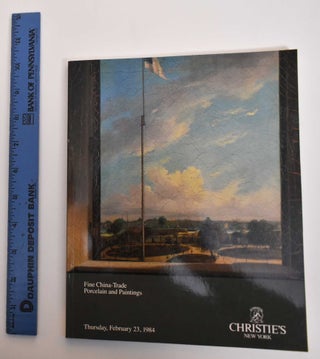Item #179621 Fine China-Trade Porcelain And Paintings: Thursday, February 23, 1984. Christie's...