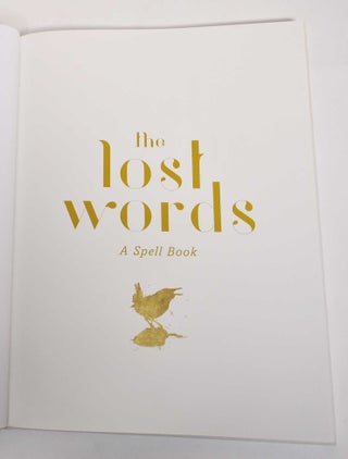 The Lost Words: A Spell Book