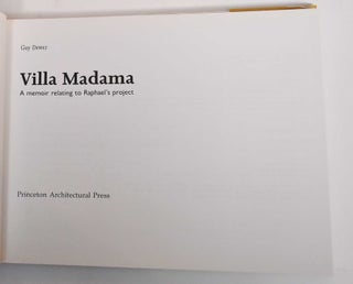 Villa Madama : a memoir relating to Raphael's project