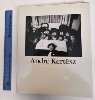 Item #179722 André Kertész : The Manchester Collection. André Kertész