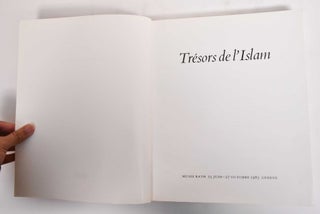 Trésors de l'Islam : Musée Rath, 25 juin - 27 octobre 1985, Genève