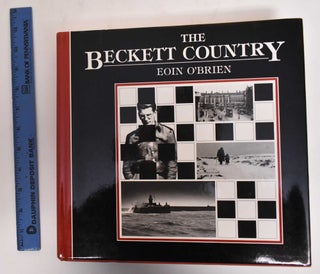 Item #179781 The Beckett country : Samuel Beckett's Ireland. Eoin O'Brien, David Davison
