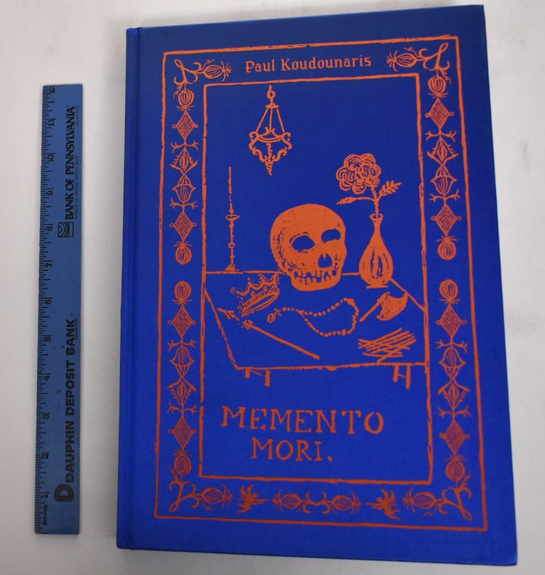 Item #179796 Memento Mori: The Dead Among Us. Paul Koudounaris.