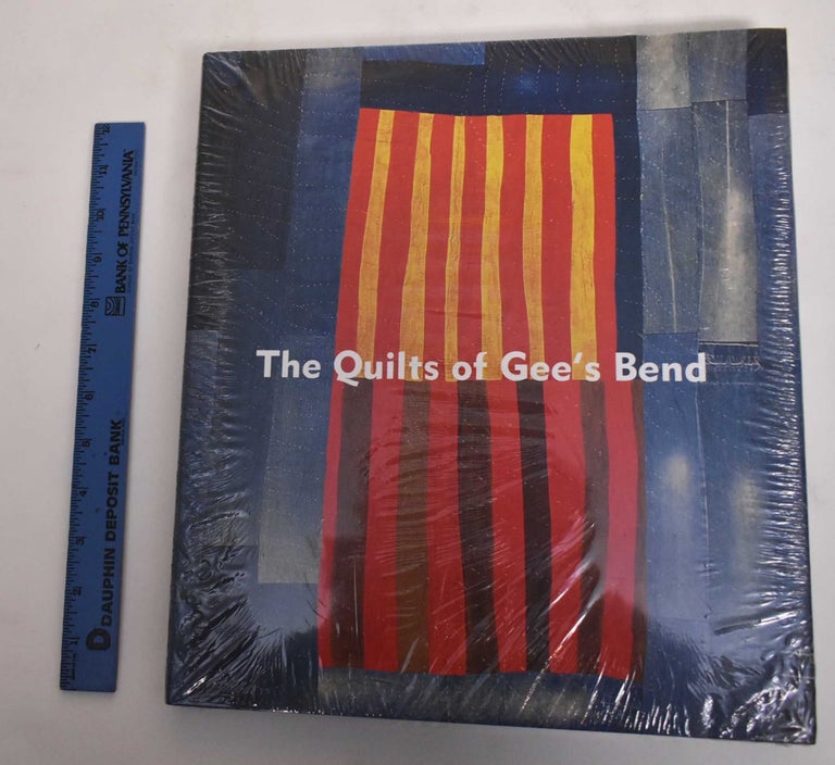 Item #179807 The Quilts of Gee's Bend. John Beardsley.