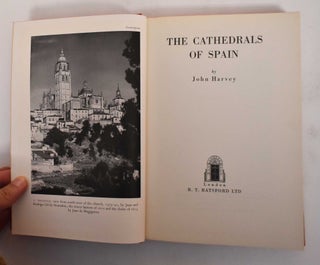 Item #179838 The Cathedrals of Spain. John Harvey