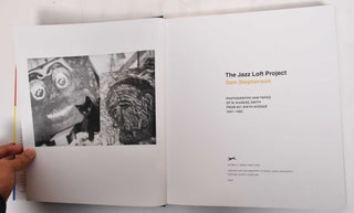 The Jazz Loft Project: Photographs and Tapes of W. Eugene Smith From 821 Sixth Avenue 1957-1965