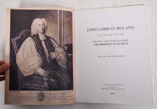 James Gibbs in Ireland : Newbridge, his villa for Charles Cobbe, archbishop of Dublin