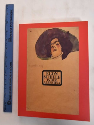 Item #179935 Egon Schiele in der Albertina : die Zeichnungen und Aquarelle aus eigenem Besitz :...