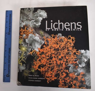 Item #180142 Lichens of North America. Irwin M. Brodo, Sylvia Duran Sharnoff, Stephen Sharnoff